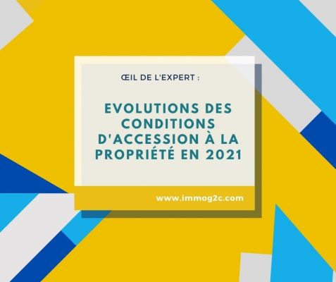 L'évolution des conditions d'accès à la propriété